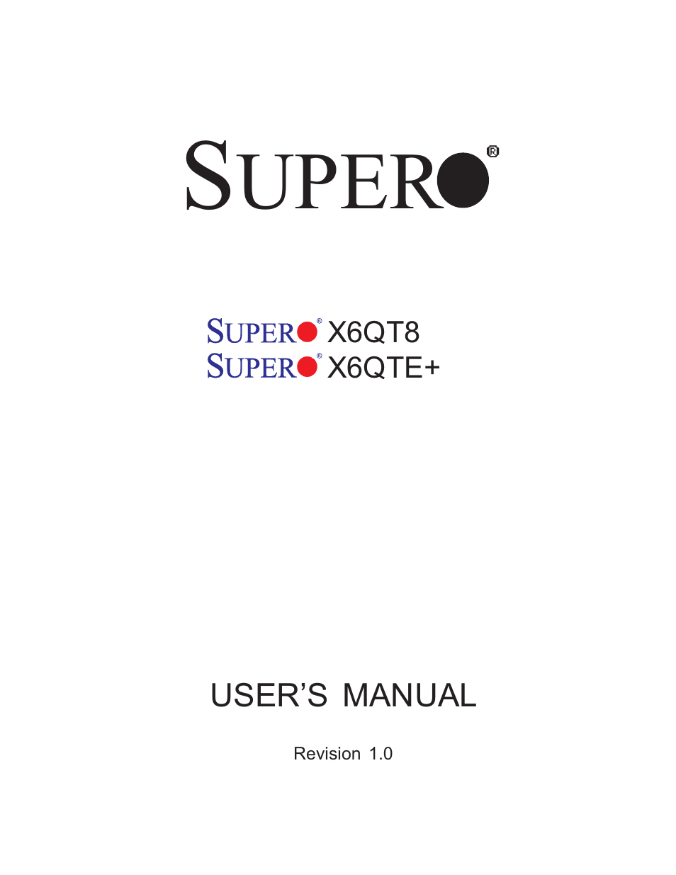 SUPER MICRO Computer X6QTE+ User Manual | 110 pages