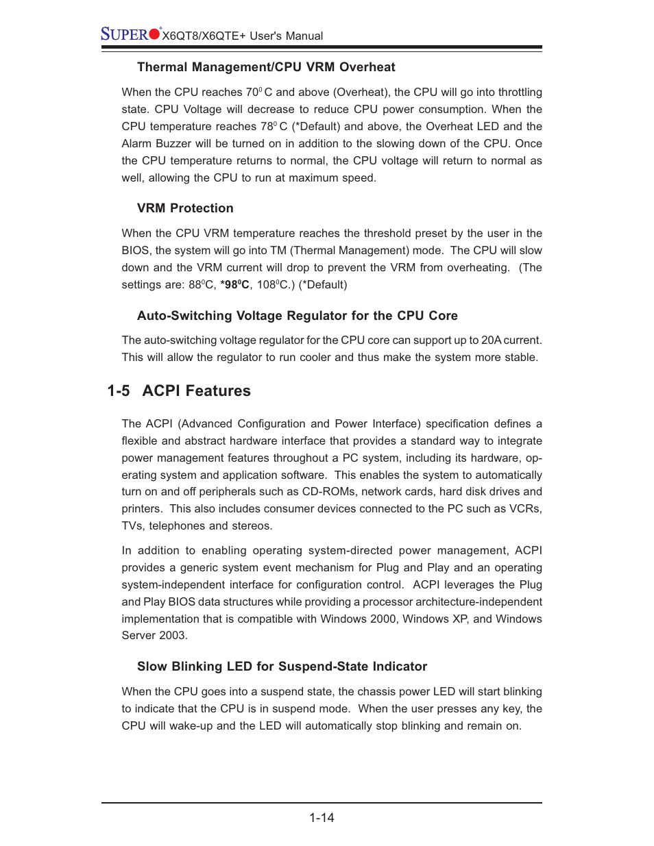 5 acpi features | SUPER MICRO Computer X6QTE+ User Manual | Page 20 / 110