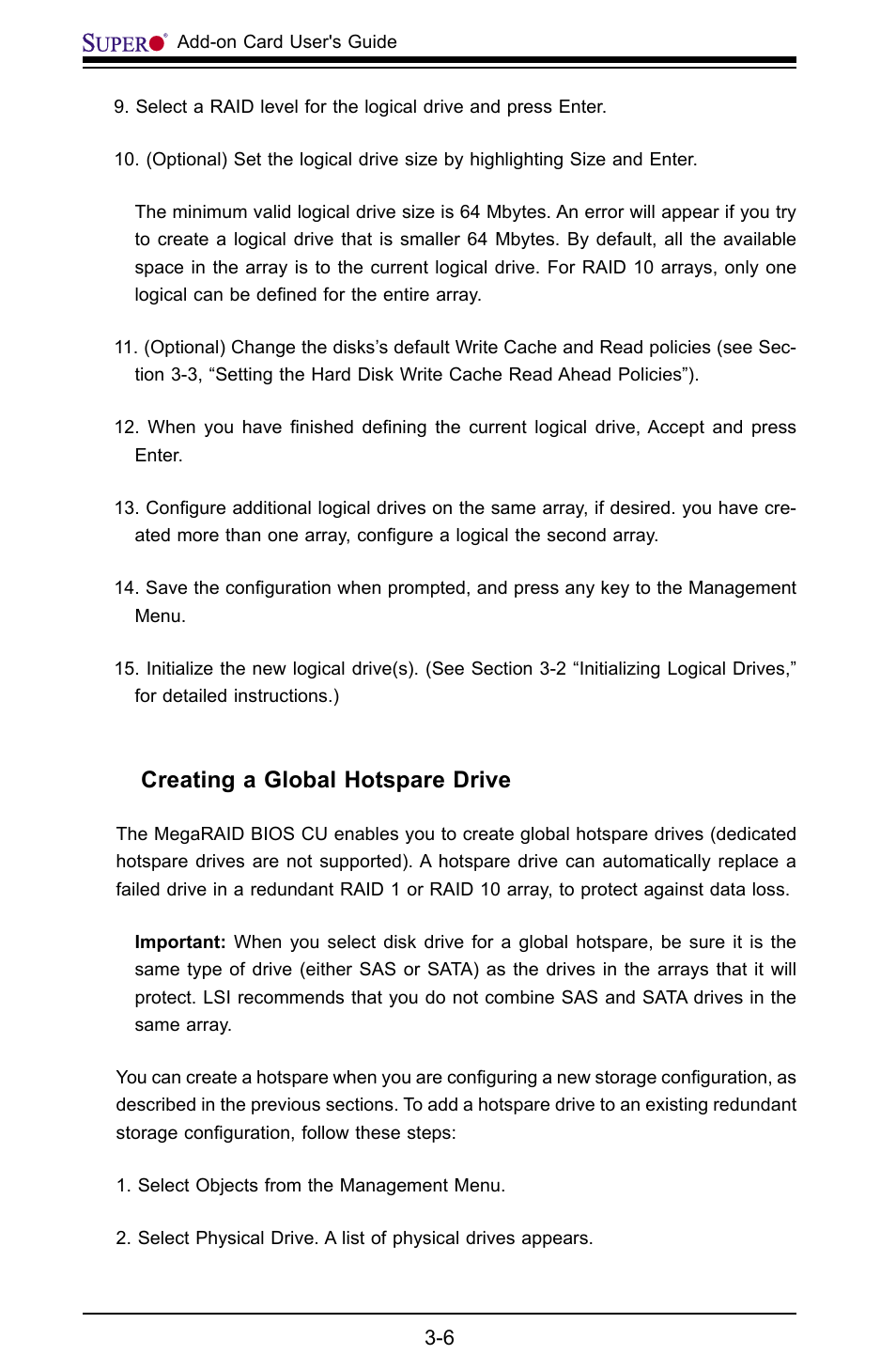 Creating a global hotspare drive | SUPER MICRO Computer AOC-USAS-L4i User Manual | Page 22 / 66