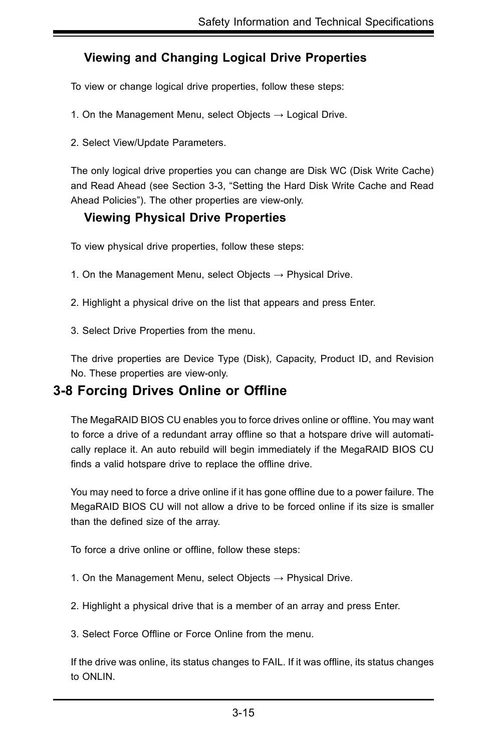 8 forcing drives online or ofﬂine, Viewing and changing logical drive properties, Viewing physical drive properties | SUPER MICRO Computer AOC-USAS-L4i User Manual | Page 31 / 66