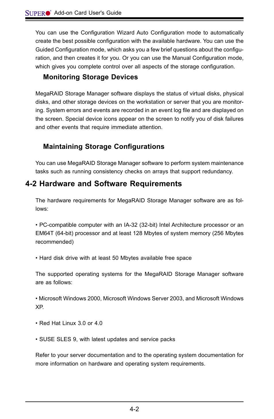 2 hardware and software requirements, Monitoring storage devices, Maintaining storage conﬁgurations | SUPER MICRO Computer AOC-USAS-L4i User Manual | Page 34 / 66