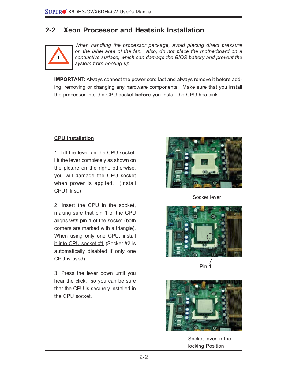 2 xeon processor and heatsink installation | SUPER MICRO Computer X6DHi-G2 User Manual | Page 22 / 120