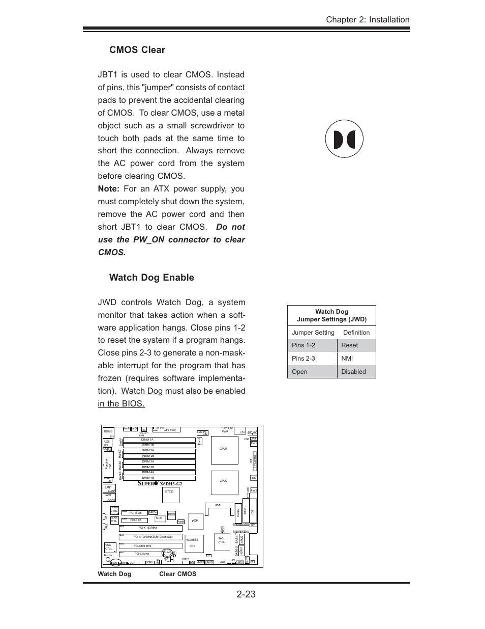 Watch dog enable, Cmos clear, Chapter 2: installation | SUPER MICRO Computer X6DHi-G2 User Manual | Page 43 / 120