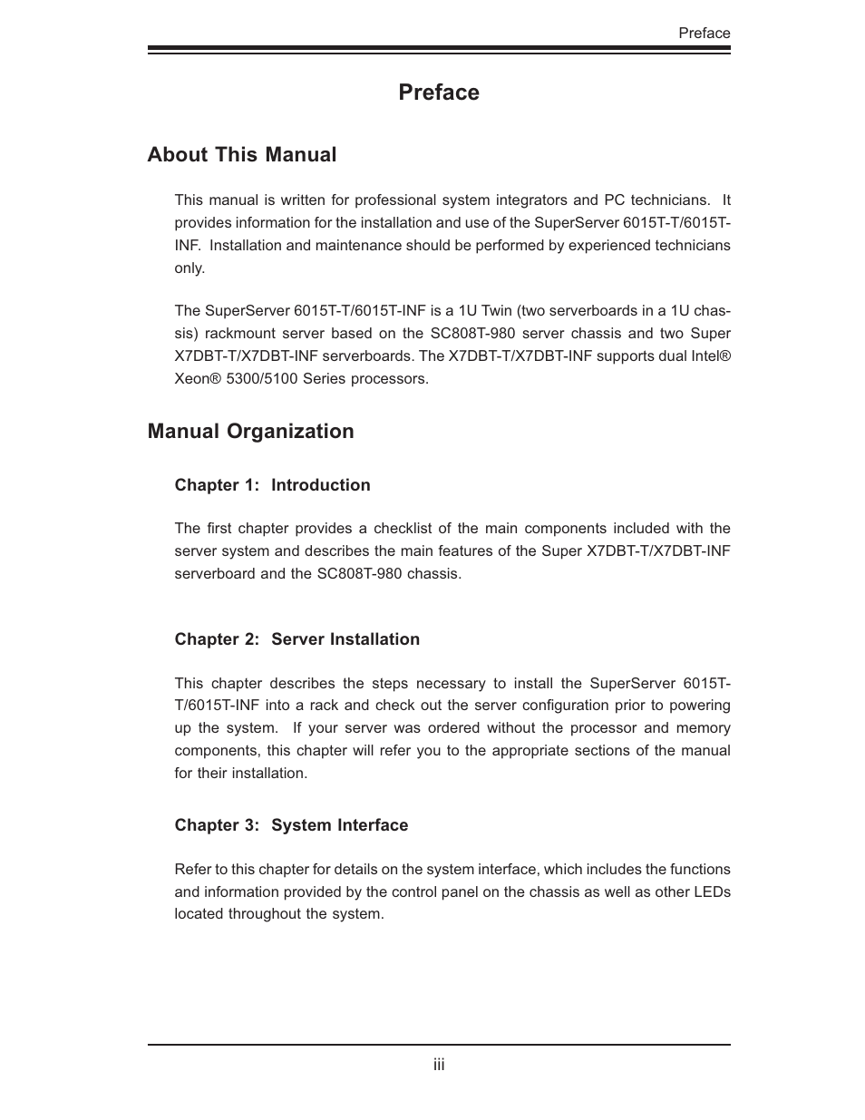 Preface, About this manual, Manual organization | SUPER MICRO Computer SUPERSERVER 6015T-INF User Manual | Page 3 / 114