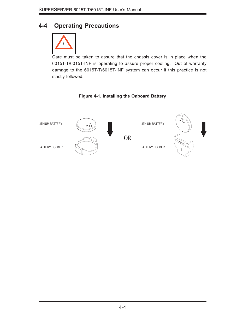 4 operating precautions | SUPER MICRO Computer SUPERSERVER 6015T-INF User Manual | Page 36 / 114