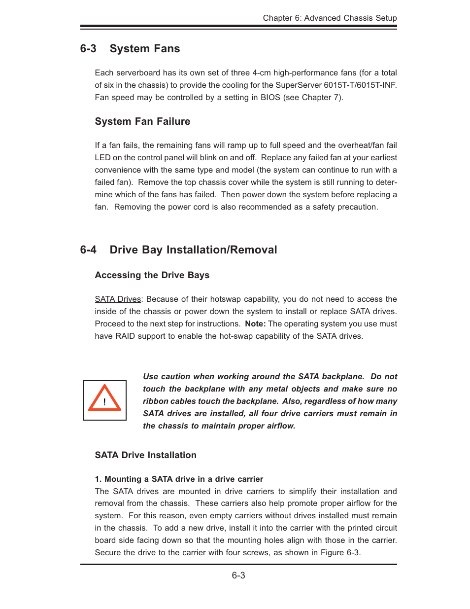 3 system fans, 4 drive bay installation/removal | SUPER MICRO Computer SUPERSERVER 6015T-INF User Manual | Page 59 / 114