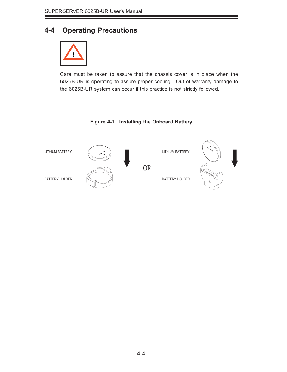 4 operating precautions | SUPER MICRO Computer 6025B-UR User Manual | Page 34 / 122