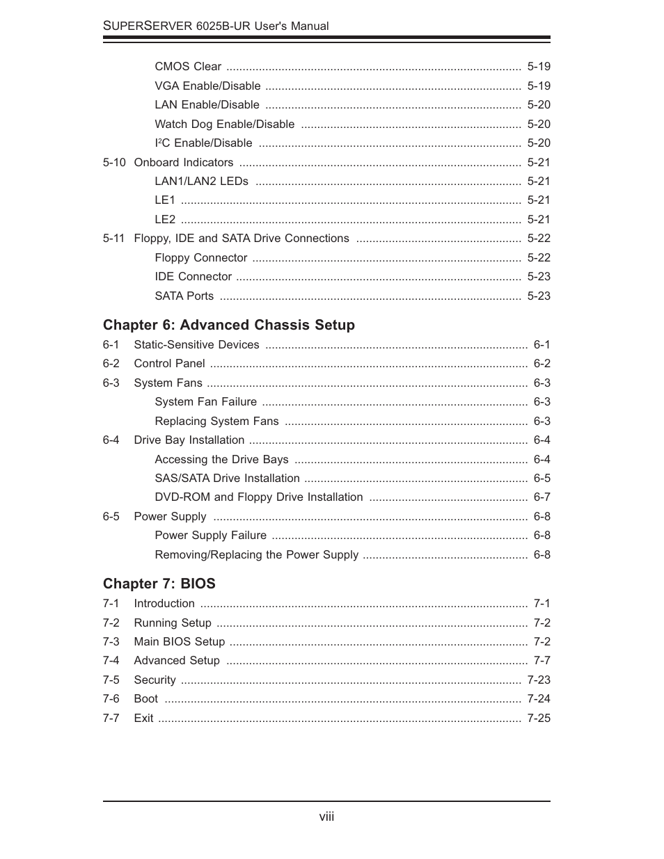 Chapter 6: advanced chassis setup, Chapter 7: bios | SUPER MICRO Computer 6025B-UR User Manual | Page 8 / 122