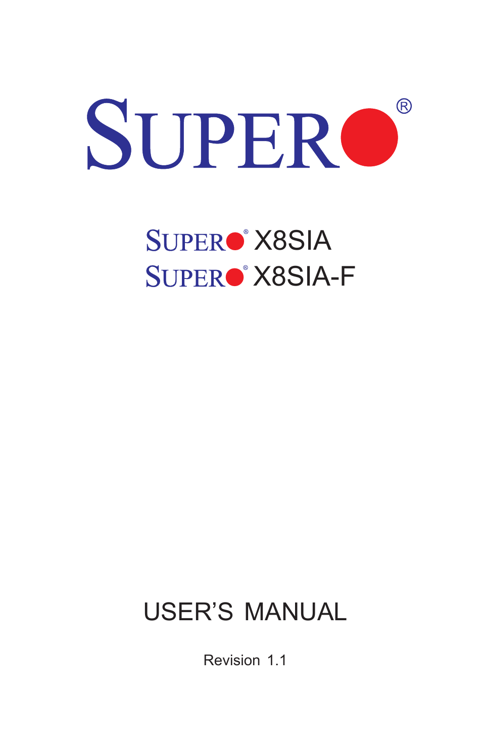 SUPER MICRO Computer SUPERO X8SIA-F User Manual | 109 pages