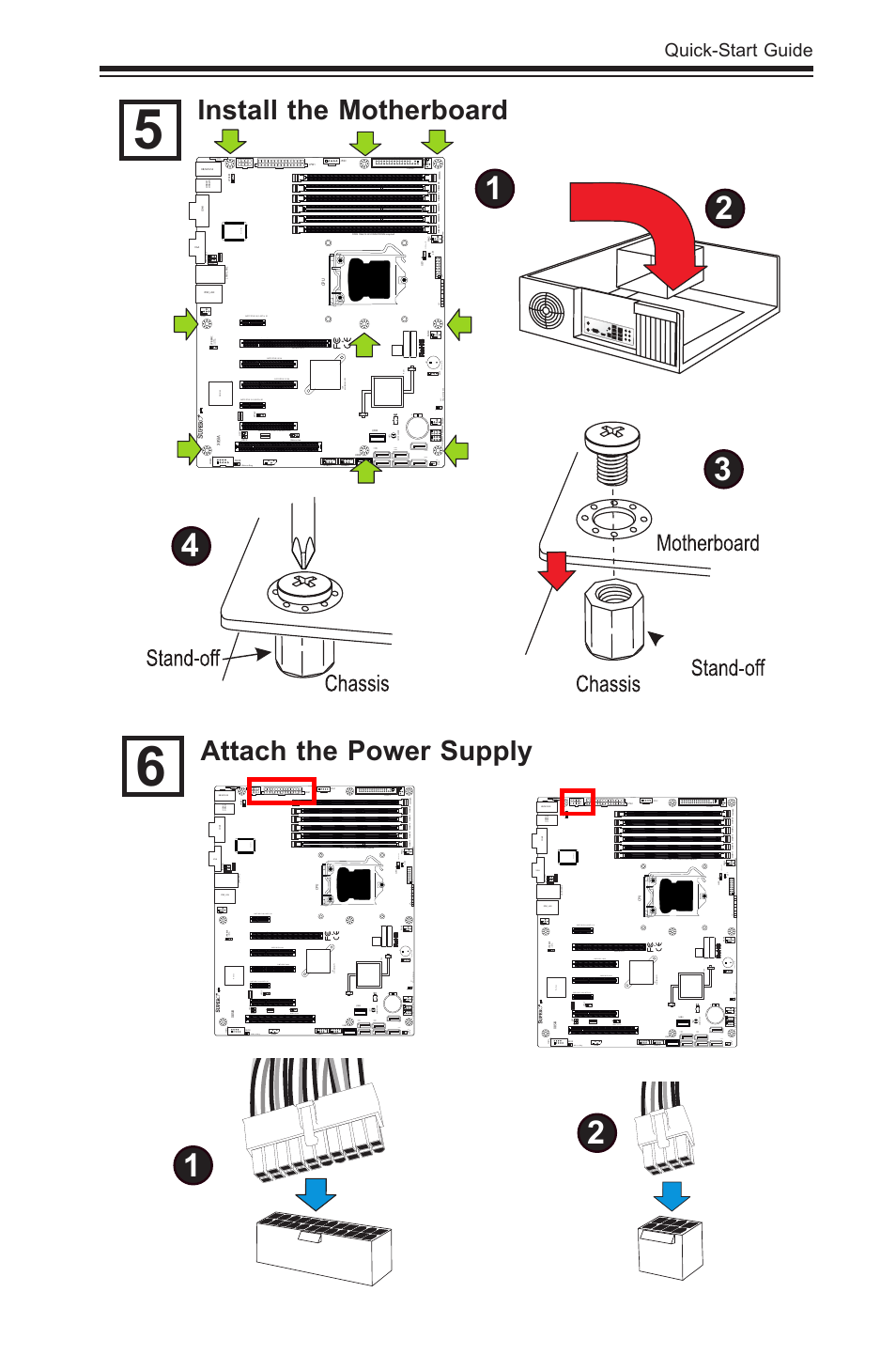 Install the motherboard, Attach the power supply, Quick-start guide | Jpw2, Jwol, Fail pwr dom pwr, I-sata4 i-sata3 uid, Jpi2c:pwr i2c jspk :buzz er/speaker, 3:disable 1-2:enable, Jpg1: vga | SUPER MICRO Computer SUPERO X8SIA-F User Manual | Page 11 / 109