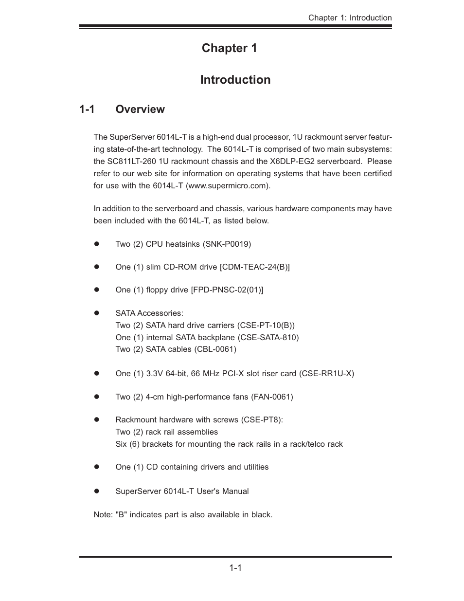 Chapter 1 introduction, 1 overview | SUPER MICRO Computer SUPERSERVER 6014L-T User Manual | Page 11 / 120