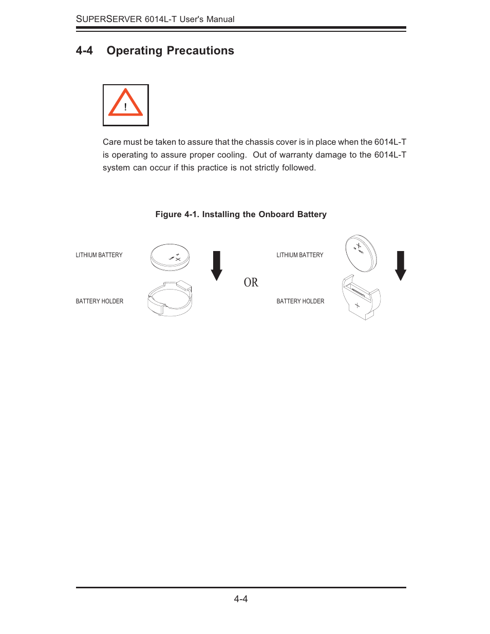 4 operating precautions | SUPER MICRO Computer SUPERSERVER 6014L-T User Manual | Page 36 / 120