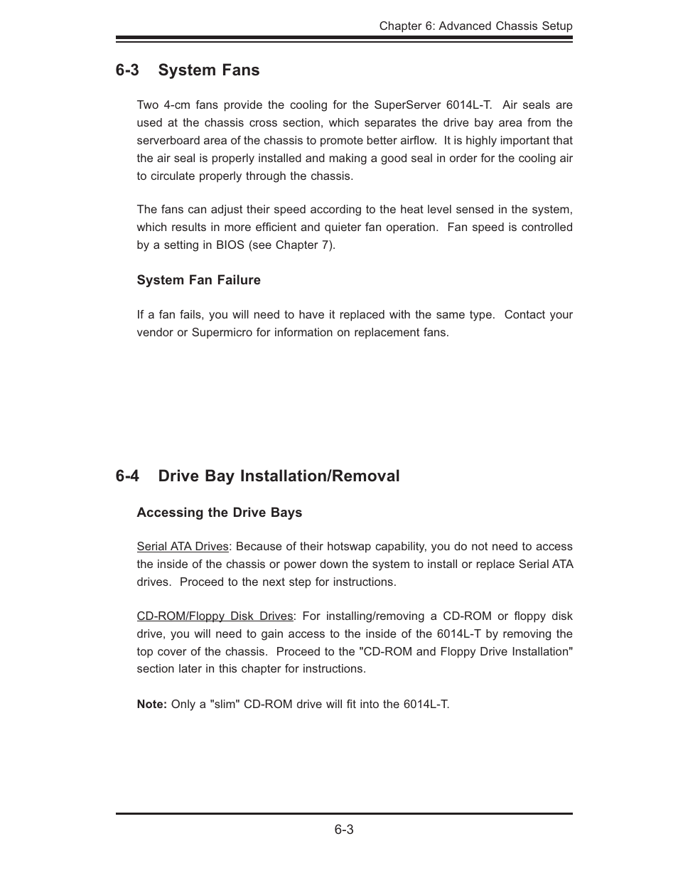 3 system fans, 4 drive bay installation/removal | SUPER MICRO Computer SUPERSERVER 6014L-T User Manual | Page 63 / 120