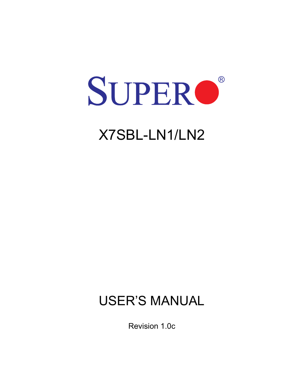 SUPER MICRO Computer X7SBL-LN1/LN2 User Manual | 95 pages