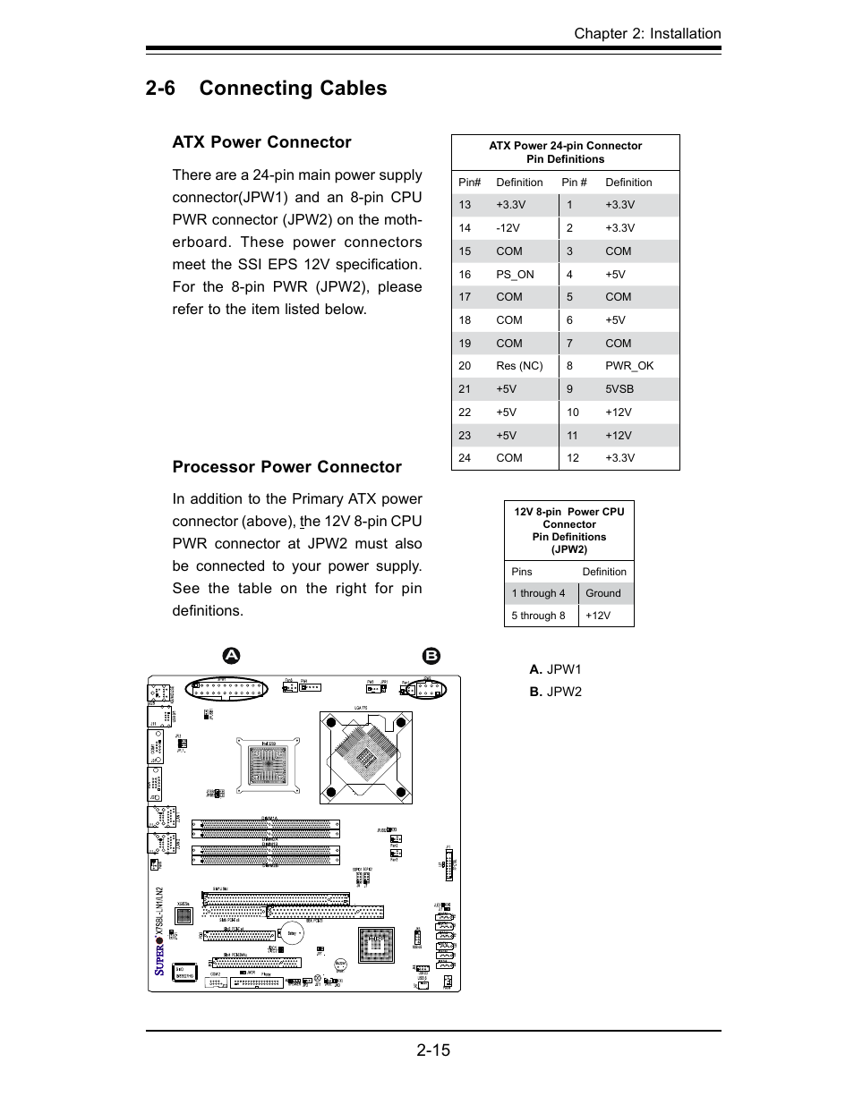 6 connecting cables, Processor power connector, Atx power connector | SUPER MICRO Computer X7SBL-LN1/LN2 User Manual | Page 33 / 95