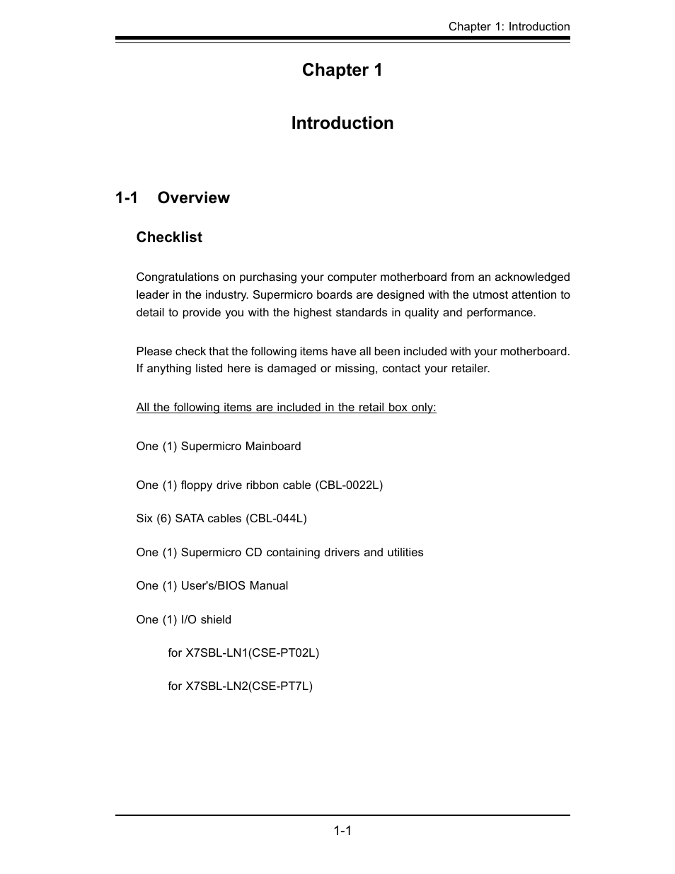 Chapter 1 introduction, 1 overview | SUPER MICRO Computer X7SBL-LN1/LN2 User Manual | Page 7 / 95