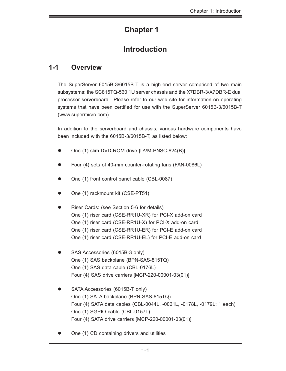 Chapter 1 introduction, 1 overview | SUPER MICRO Computer SUPERSERVER 6015B-3 User Manual | Page 11 / 144