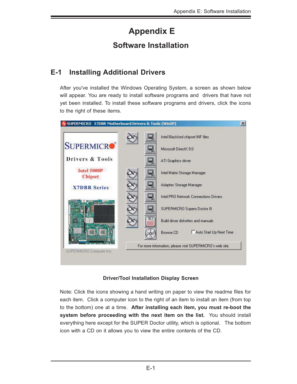 Appendix e, Software installation, E-1 installing additional drivers | SUPER MICRO Computer SUPERSERVER 6015B-3 User Manual | Page 137 / 144