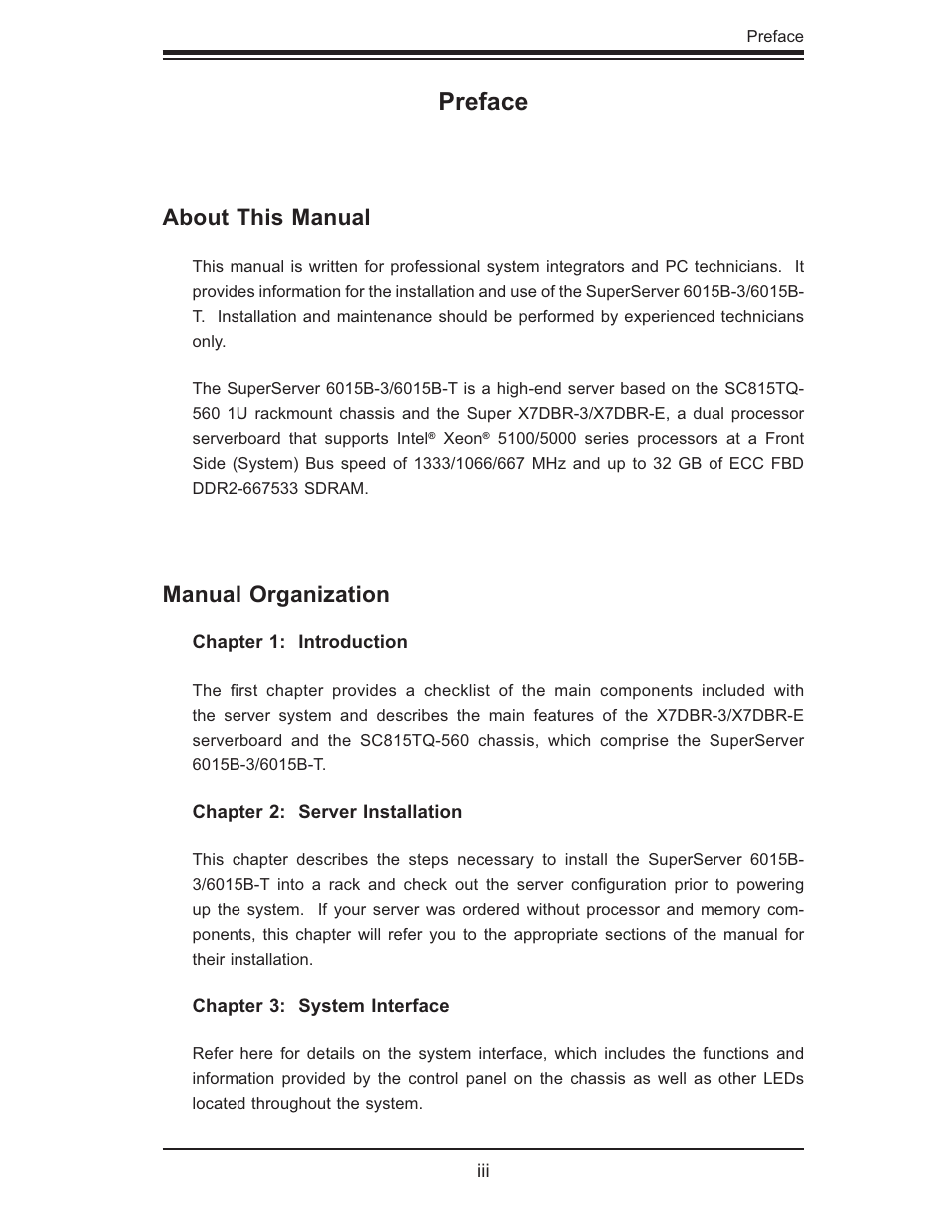 Preface, About this manual, Manual organization | SUPER MICRO Computer SUPERSERVER 6015B-3 User Manual | Page 3 / 144