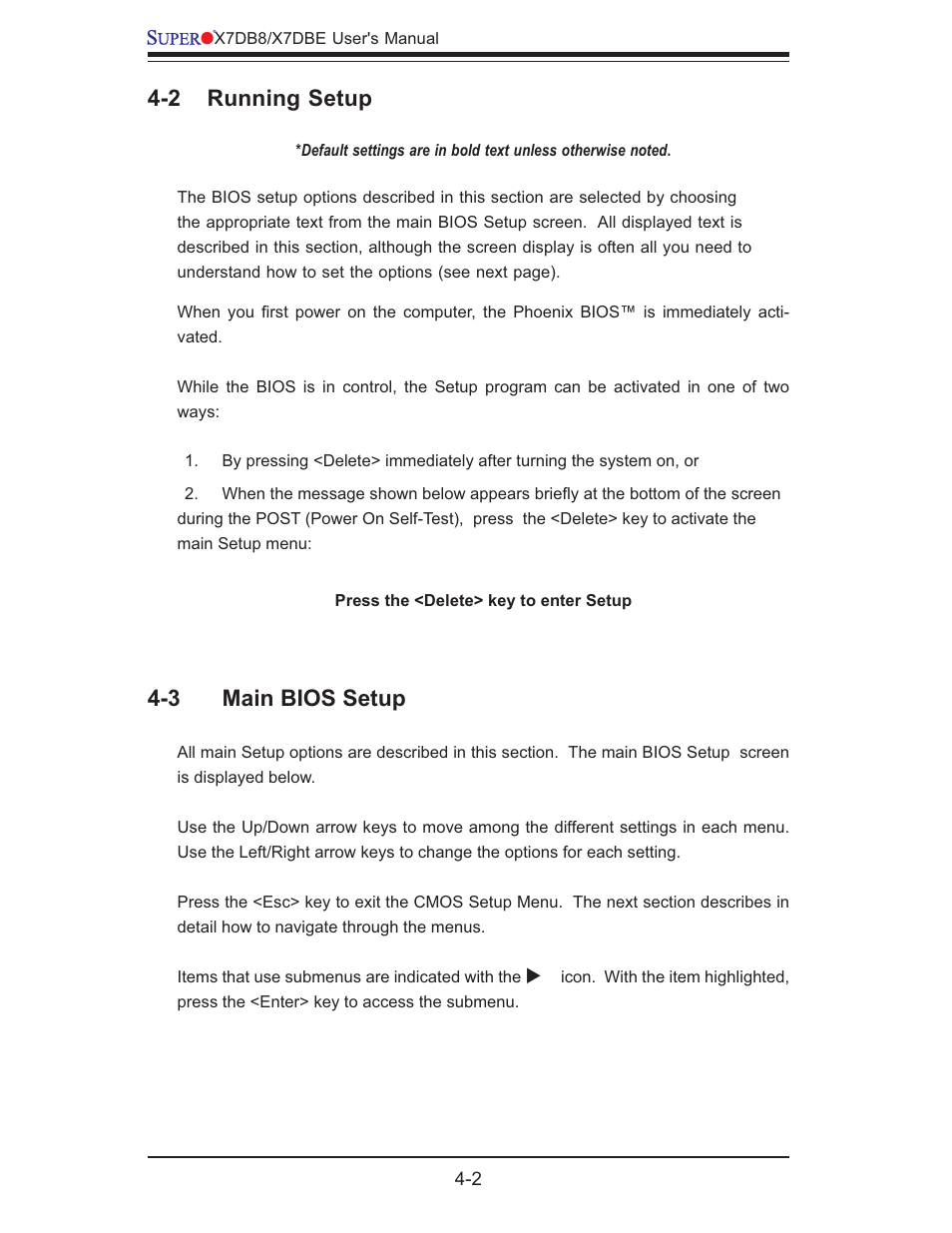 2 running setup, 3 main bios setup | SUPER MICRO Computer SUPER X7DB8 User Manual | Page 60 / 130
