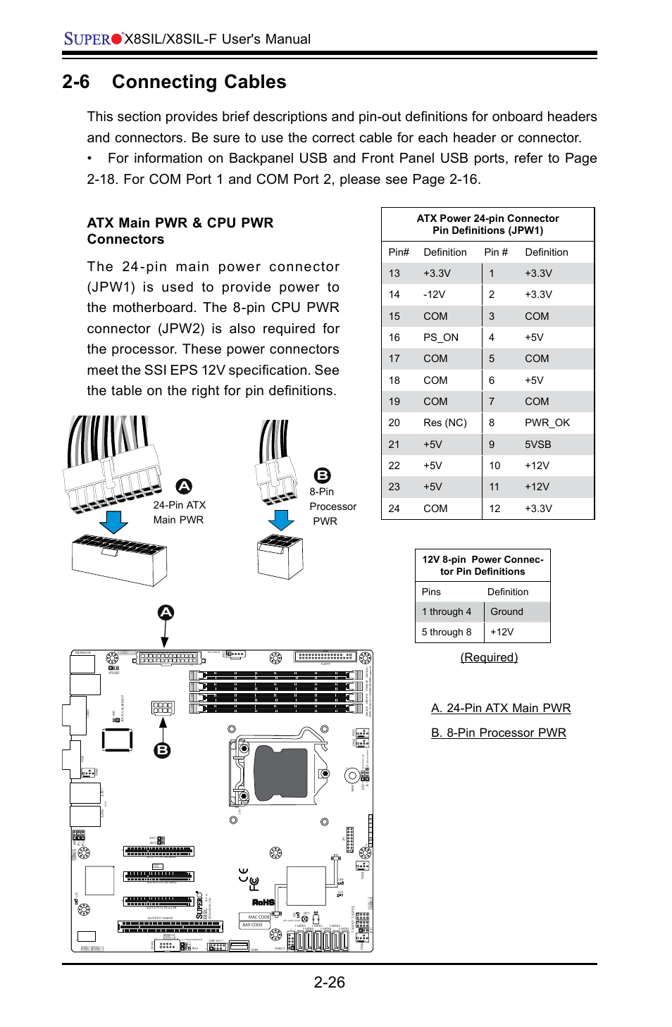 6 connecting cables, X8sil/x8sil-f user's manual, A. 24-pin atx main pwr b. 8-pin processor pwr a b | Required), Pin atx main pwr 8-pin processor pwr | SUPER MICRO Computer X8SIL User Manual | Page 48 / 101
