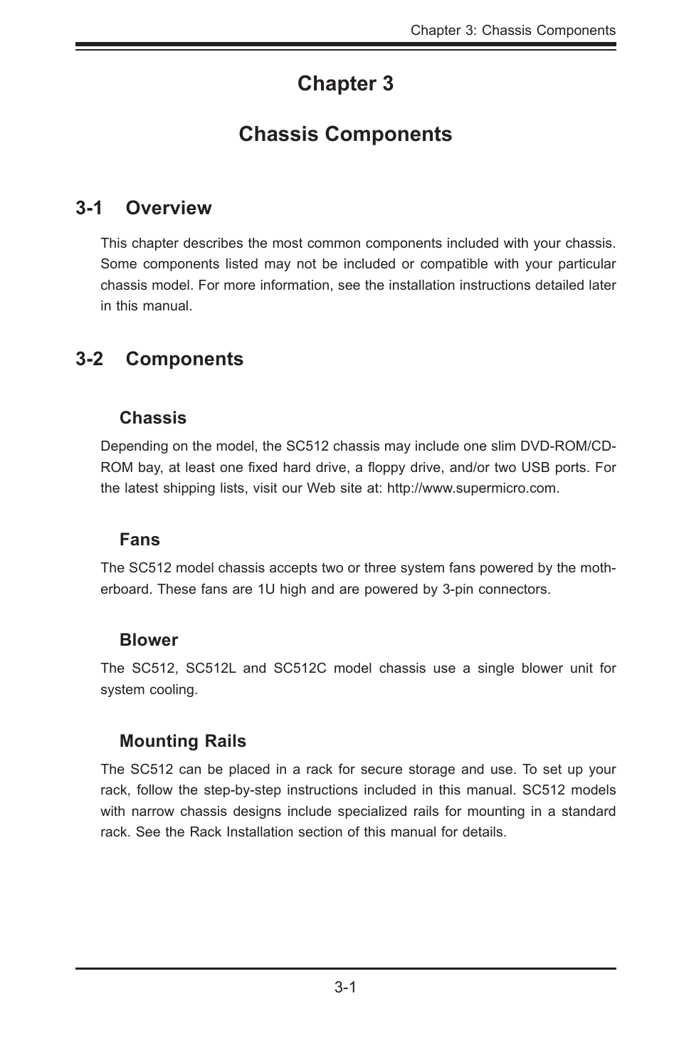 Chapter 3 chassis components | SUPER MICRO Computer Supero SC512 User Manual | Page 17 / 68