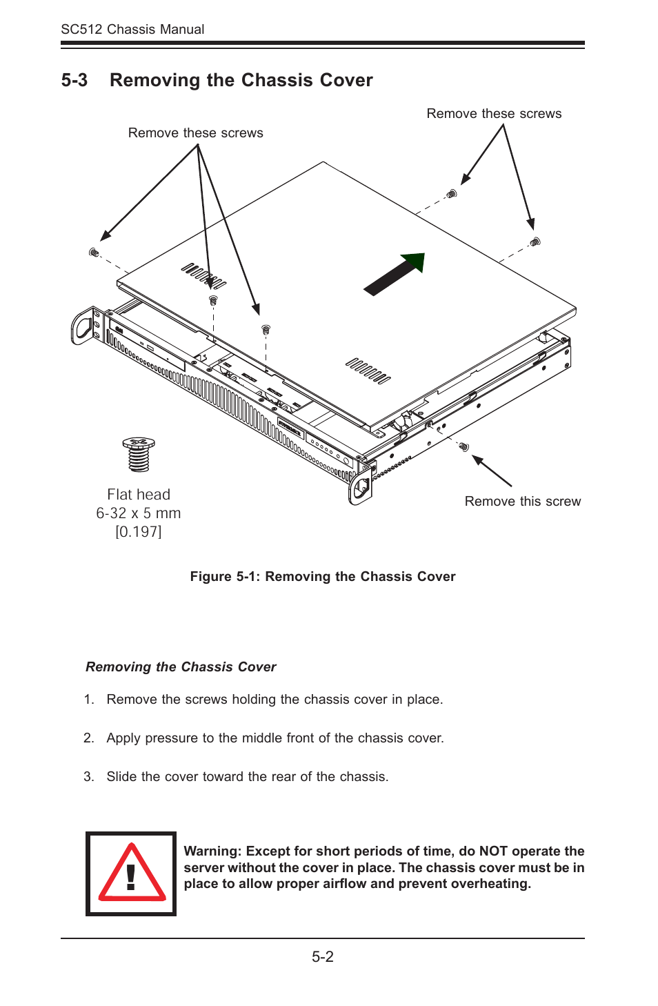 Rail, Dvd-rom cd-rom floppy drive, Hard drive | M/b standoff, 3 removing the chassis cover | SUPER MICRO Computer Supero SC512 User Manual | Page 32 / 68