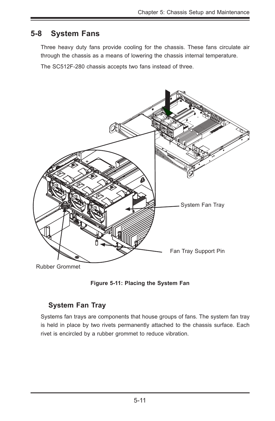 8 system fans, System fan tray | SUPER MICRO Computer Supero SC512 User Manual | Page 41 / 68