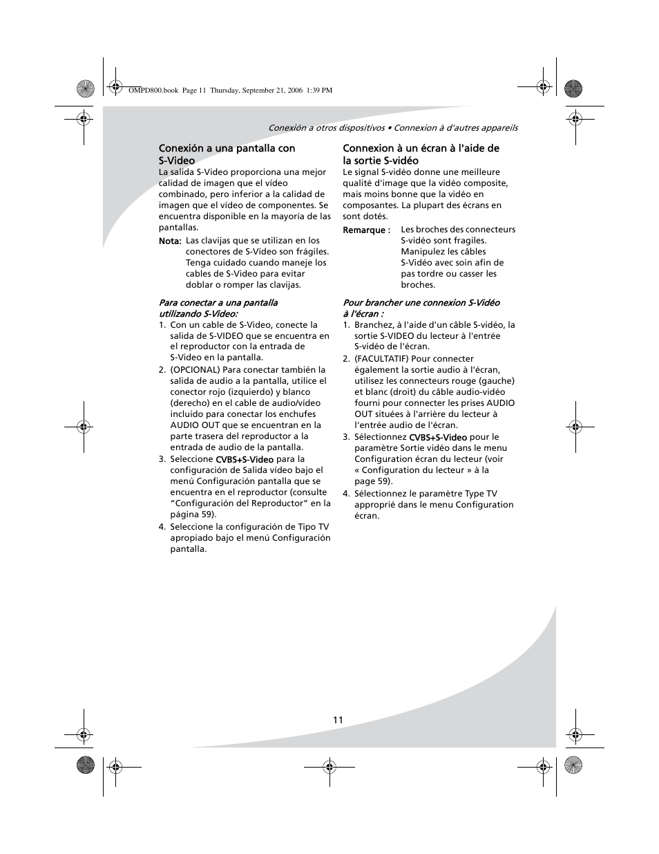Connexion à un écran à l'aide de la sortie s-vidéo, Conexión a una pantalla con s-video | SpectronIQ PD-1100 User Manual | Page 23 / 92