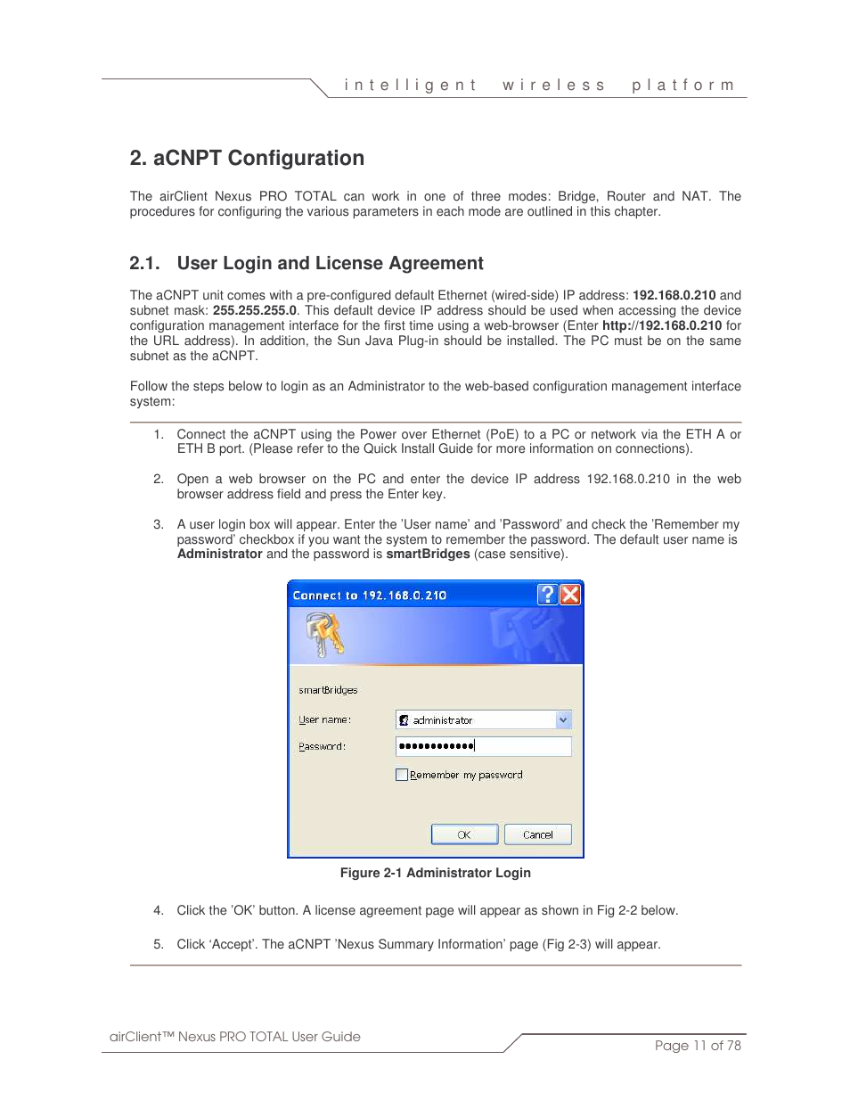 Acnpt configuration, User login and license agreement | SmartBridges sB3412 User Manual | Page 11 / 78