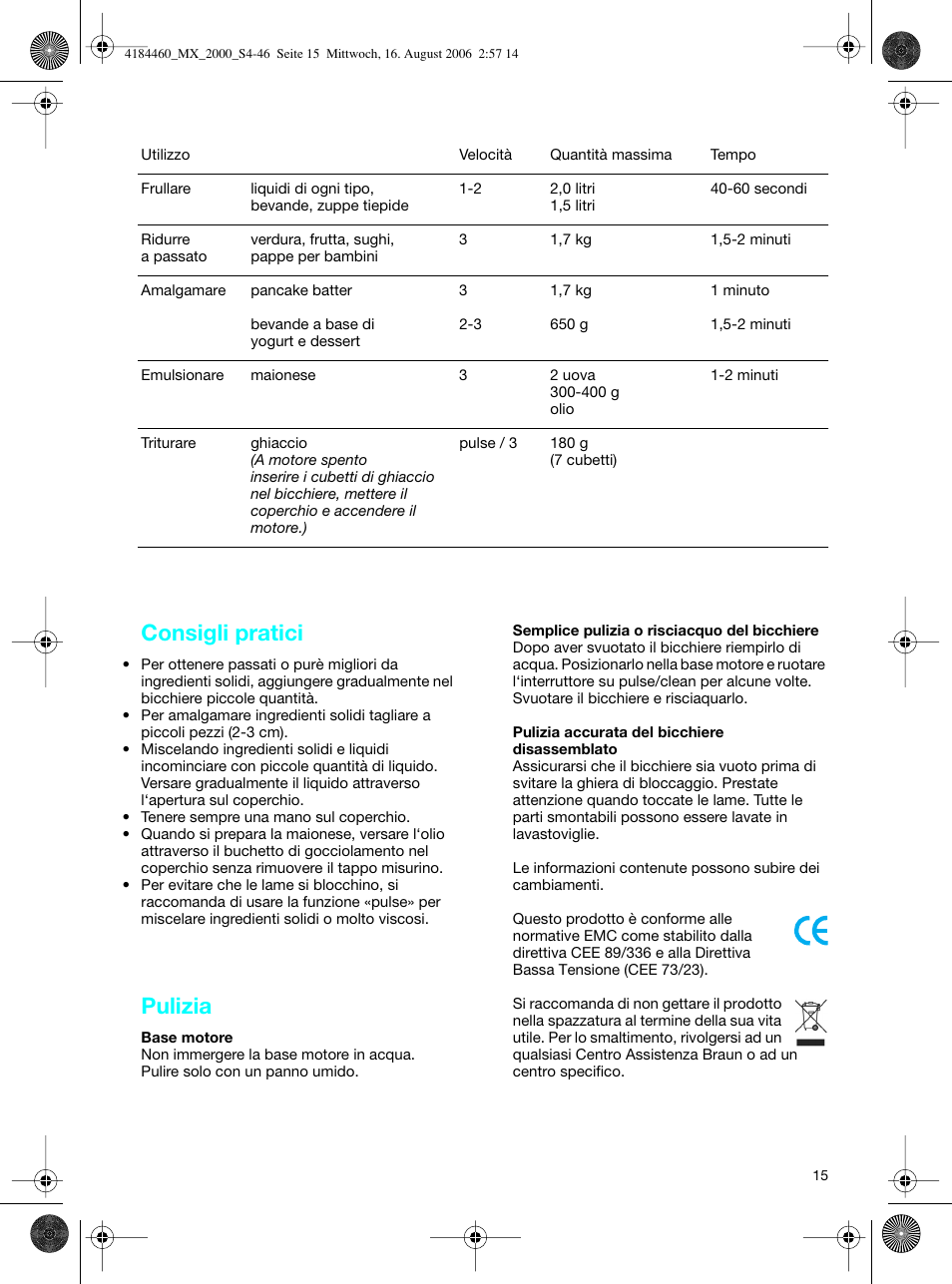Consigli pratici, Pulizia | Braun MX 2000 User Manual | Page 15 / 44