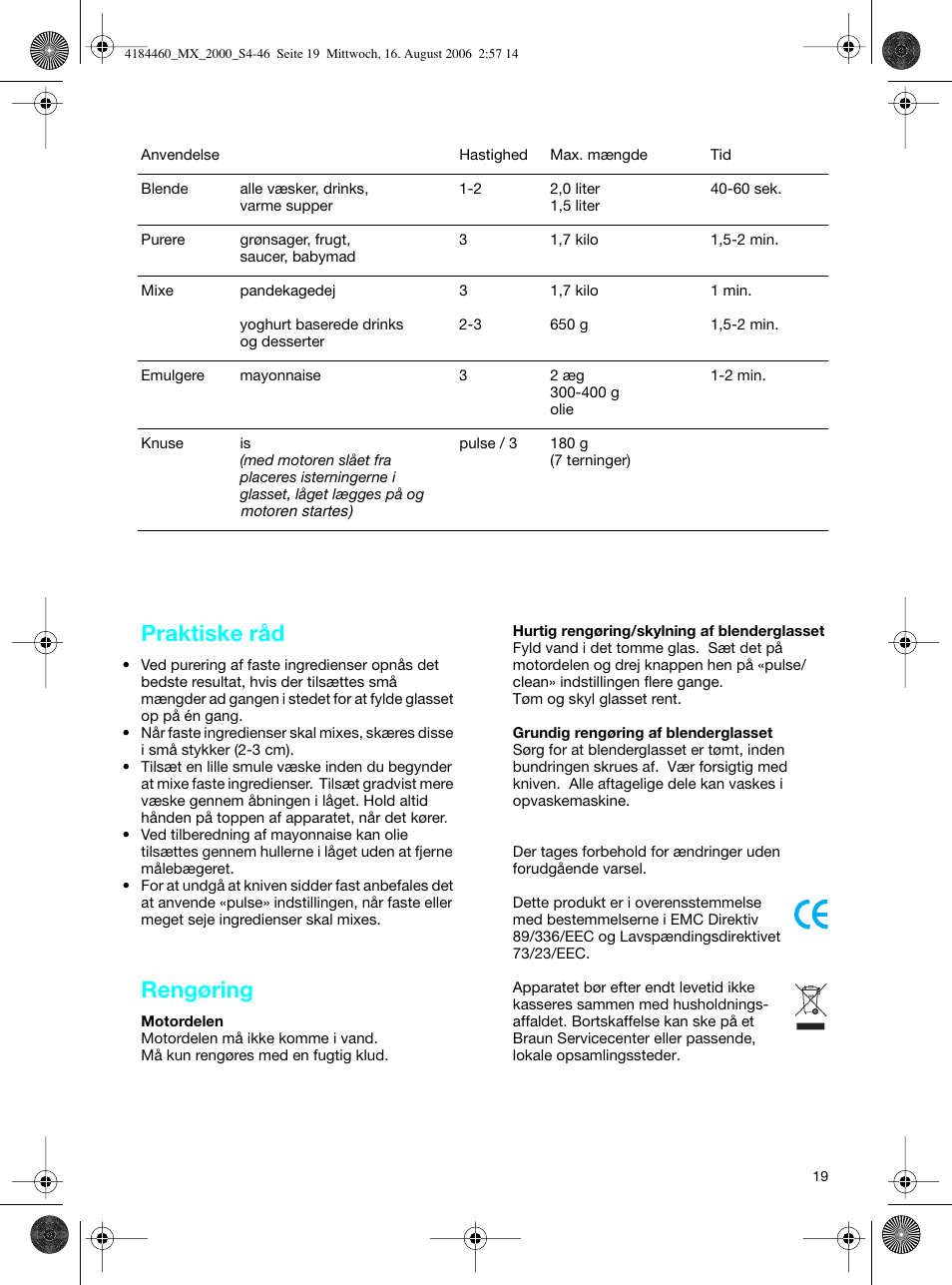 Praktiske råd, Rengøring | Braun MX 2000 User Manual | Page 19 / 44