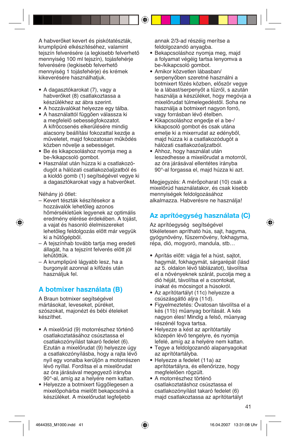 A botmixer használata (b), Az aprítóegység használata (c) | Braun Multiquick M 1070 M User Manual | Page 41 / 70