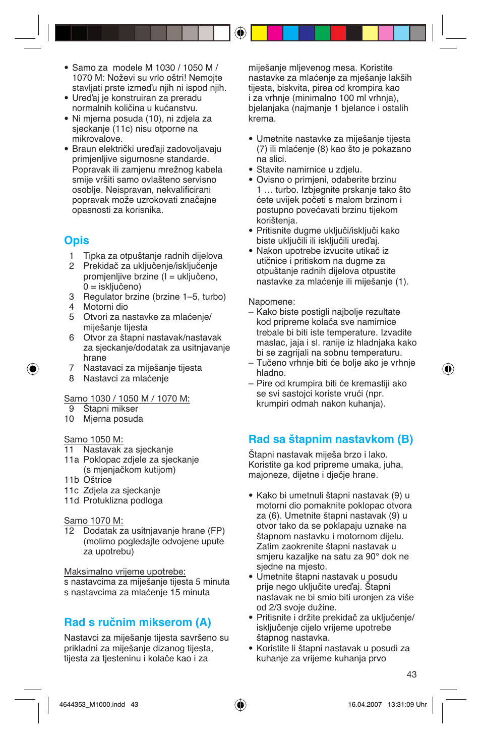 Opis, Rad s ručnim mikserom (a), Rad sa štapnim nastavkom (b) | Braun Multiquick M 1070 M User Manual | Page 43 / 70