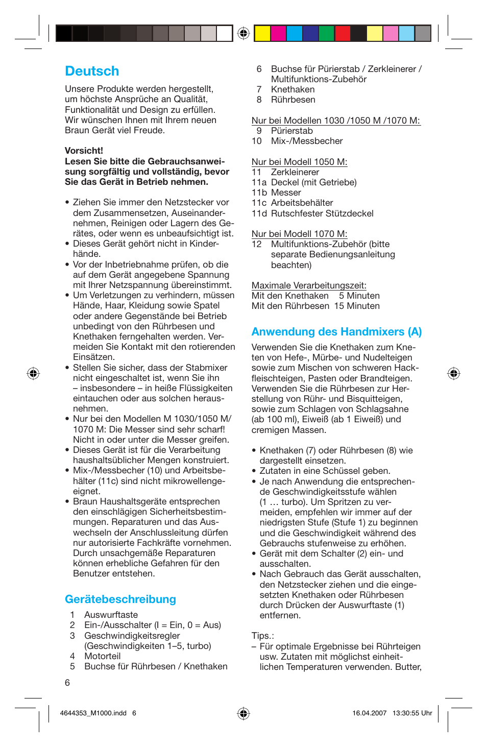 Deutsch, Gerätebeschreibung, Anwendung des handmixers (a) | Braun Multiquick M 1070 M User Manual | Page 6 / 70