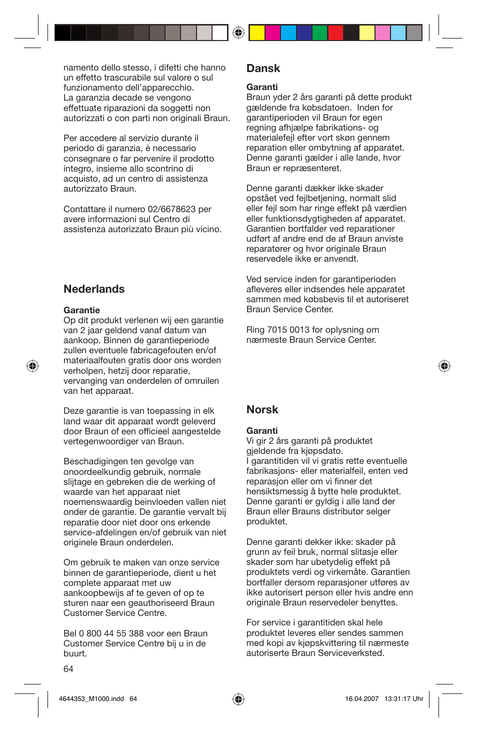 Nederlands, Dansk, Norsk | Braun Multiquick M 1070 M User Manual | Page 64 / 70