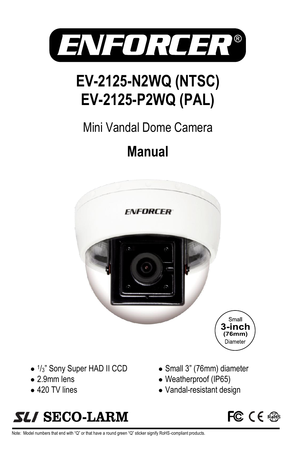 SECO-LARM USA Mini Vandal Dome Camera EV-2125-P2WQ User Manual | 4 pages