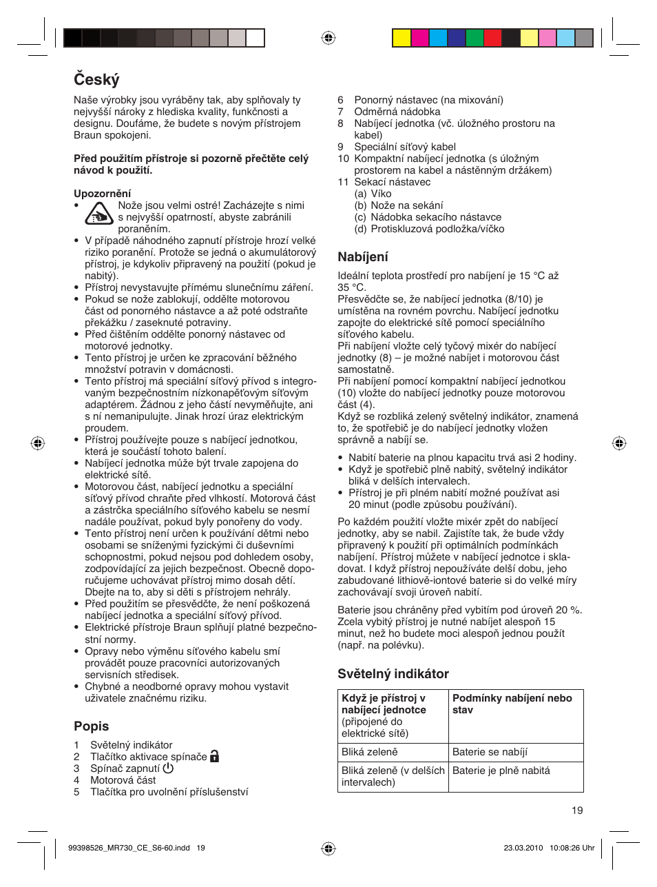 Český | Braun MR730 cm User Manual | Page 18 / 54