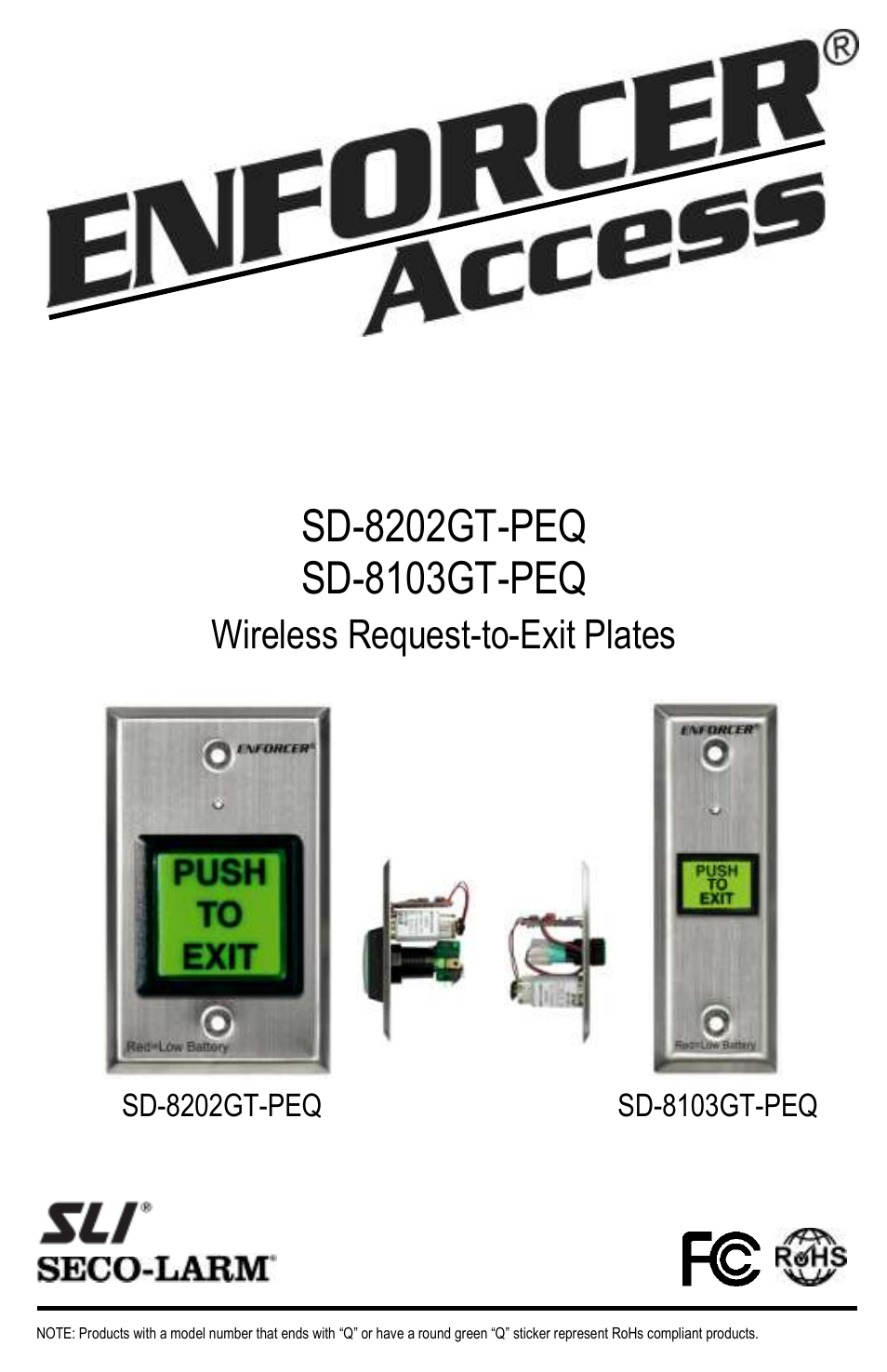 SECO-LARM USA ENFORCER Wireless RF Request-to-Exit Buttons SD-8103GT-PEQ User Manual | 4 pages