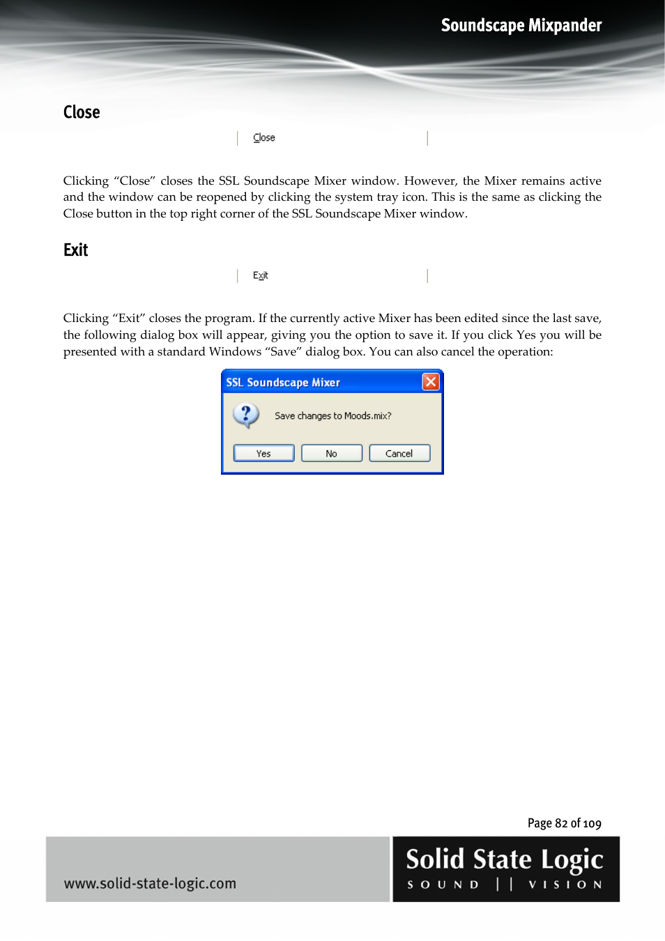 Soundscape mixpander, Close, Exit | Solid State Logic Soundscape Mixer User Manual | Page 82 / 109