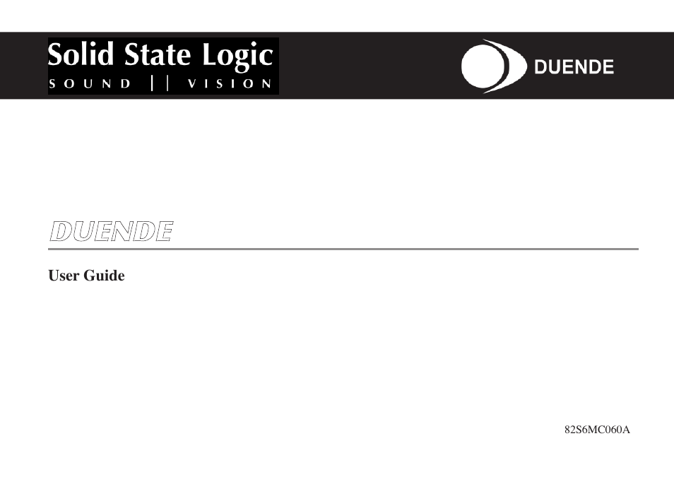 Solid State Logic DUENDE 82S6MC060A User Manual | 28 pages