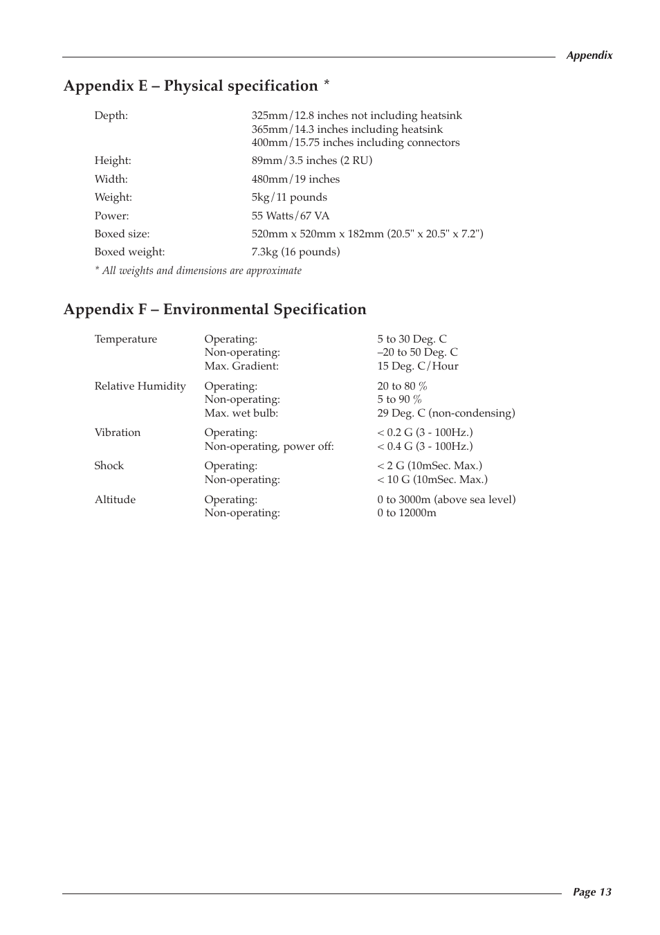 Appendix e – physical specification, Appendix f – environmental specification | Solid State Logic XLOGIC 82S6XL010D User Manual | Page 17 / 18