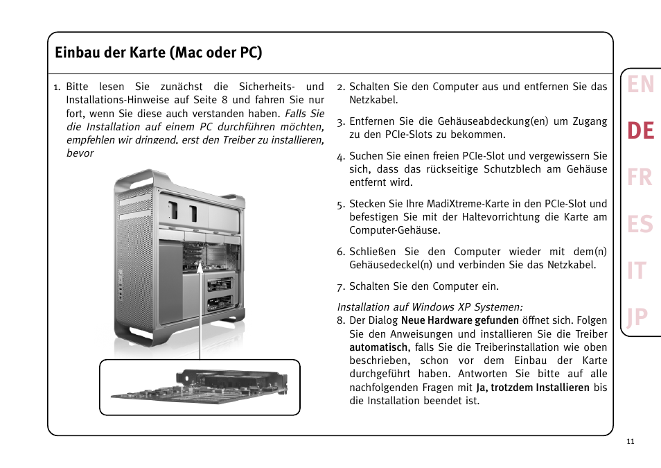 En de fr es it jp, Einbau der karte (mac oder pc) | Solid State Logic MadiXtreme MADI I/O User Manual | Page 13 / 40
