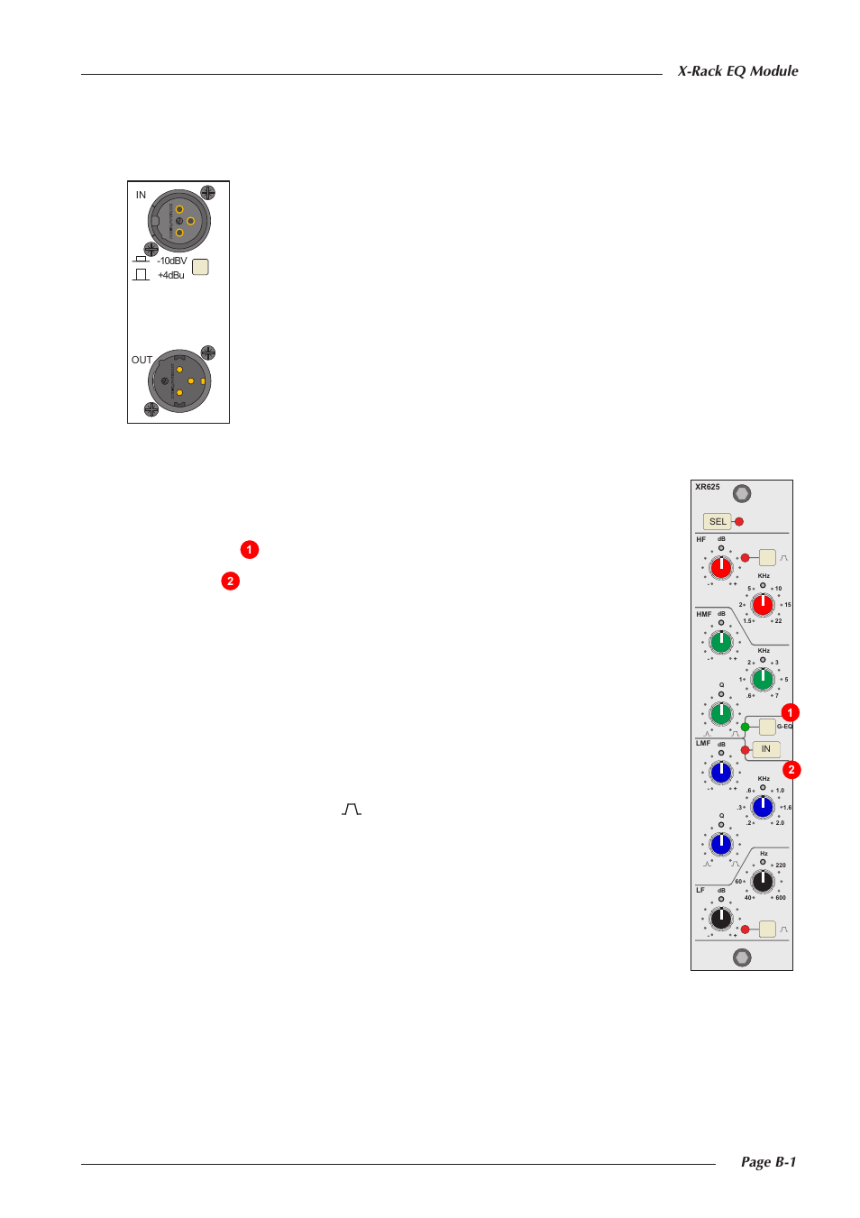 B. the eq module, B.1 connection, B.2 operation | Page b-1 x-rack eq module | Solid State Logic X-Logic Series User Manual | Page 31 / 58