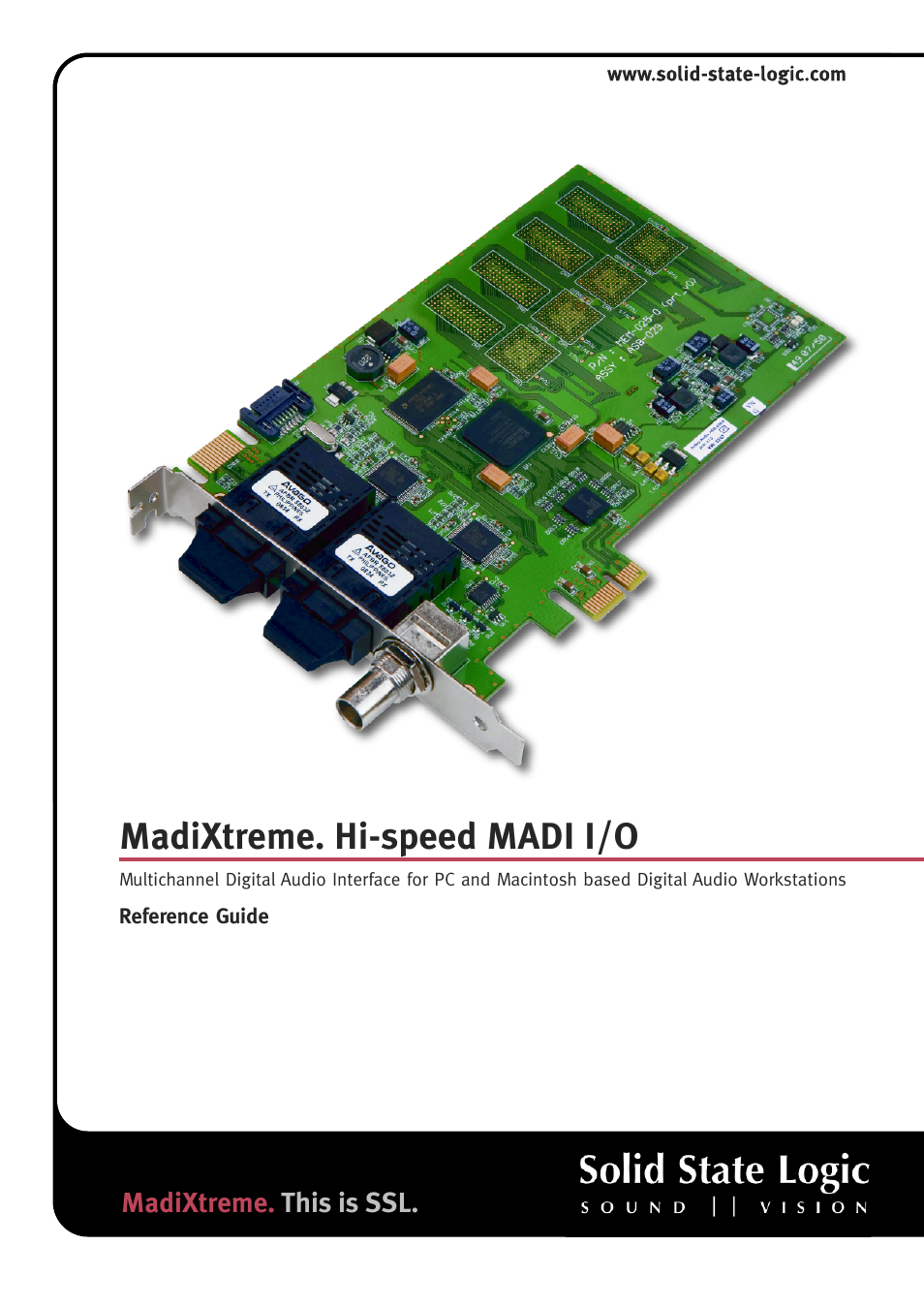 Solid State Logic Multichannel Digital Audio Interface MadiXtreme User Manual | 52 pages