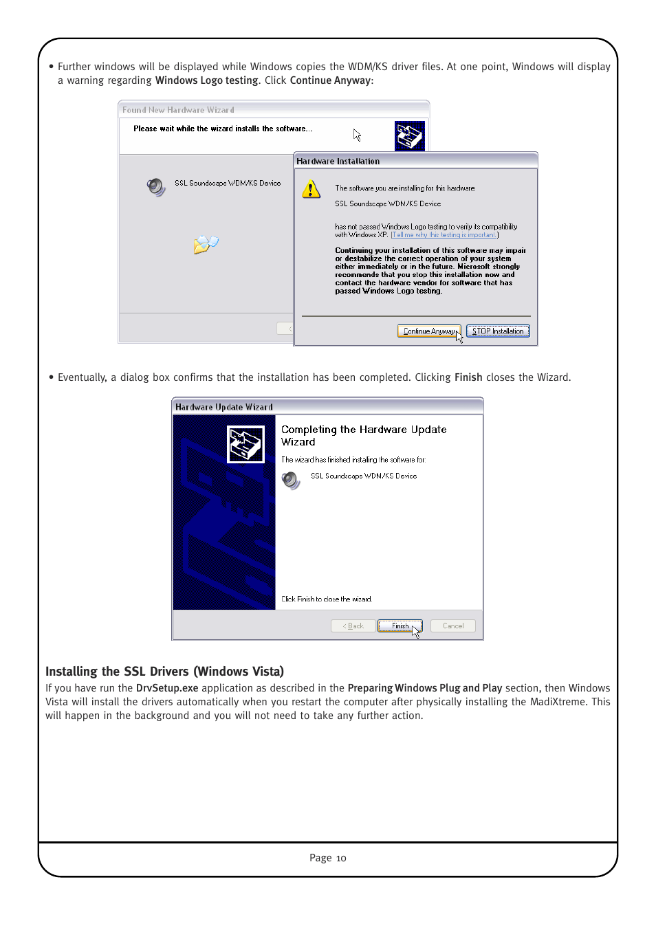 Installing the ssl drivers (windows vista) | Solid State Logic Multichannel Digital Audio Interface MadiXtreme User Manual | Page 16 / 52