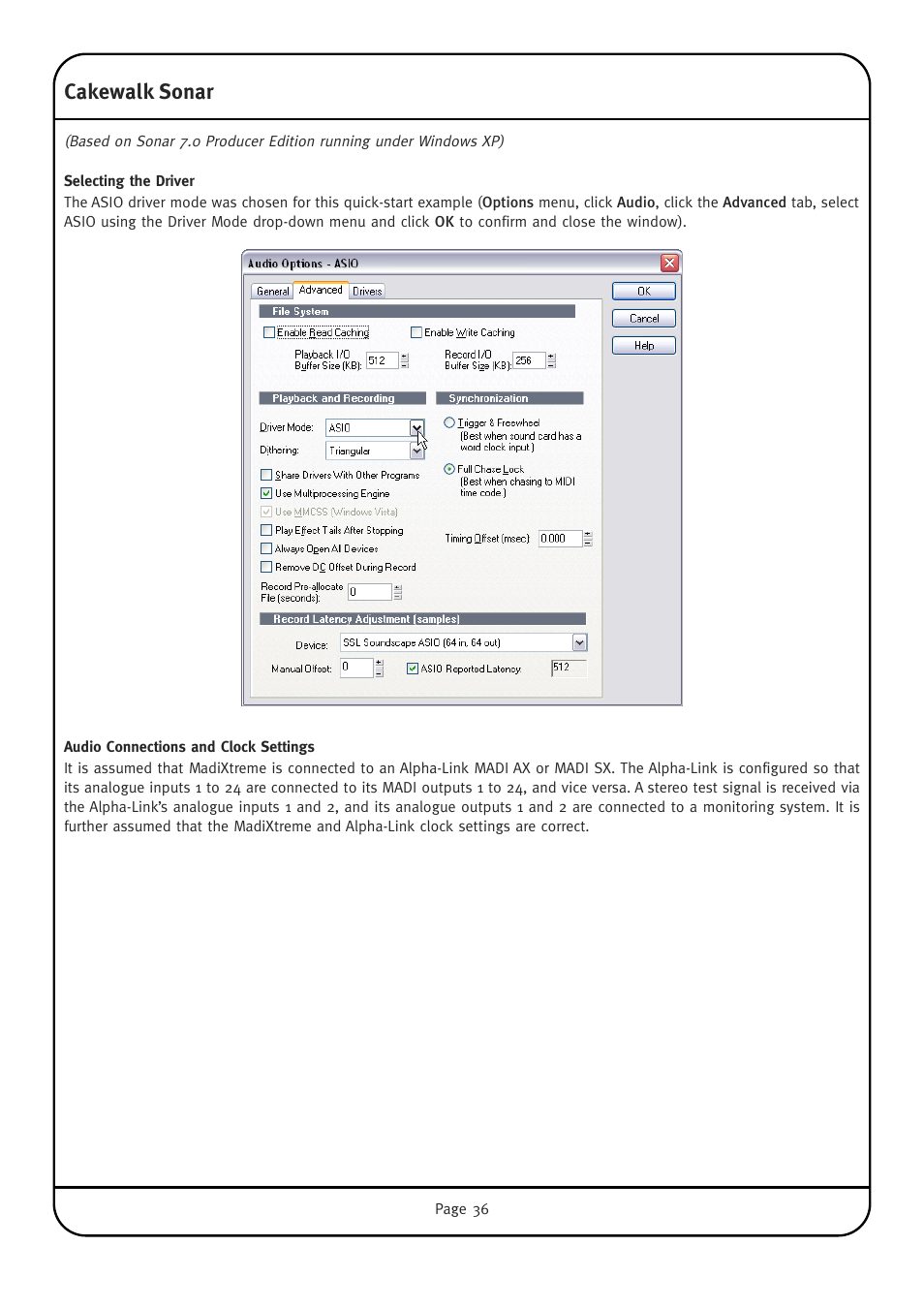 Cakewalk sonar, Selecting the driver, Audio connections and clock settings | Solid State Logic Multichannel Digital Audio Interface MadiXtreme User Manual | Page 42 / 52
