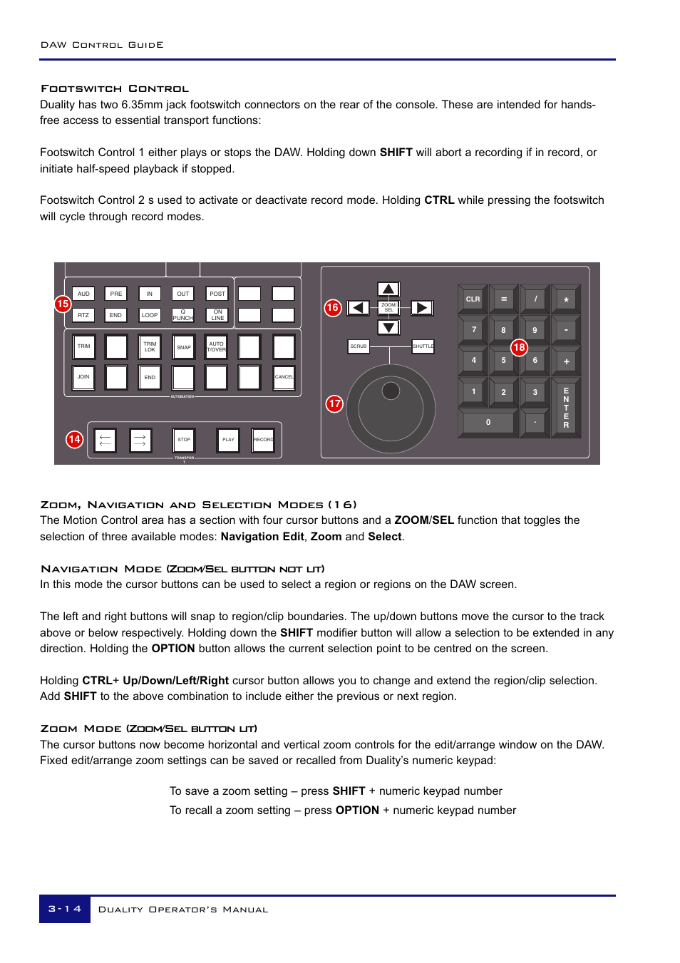 Footswitch control, Zoom, navigation and selection modes (16), Navigation mode (zoom/sel button not lit) | Zoom mode (zoom/sel button lit) | Solid State Logic Duality 82S6DUA20C User Manual | Page 64 / 127