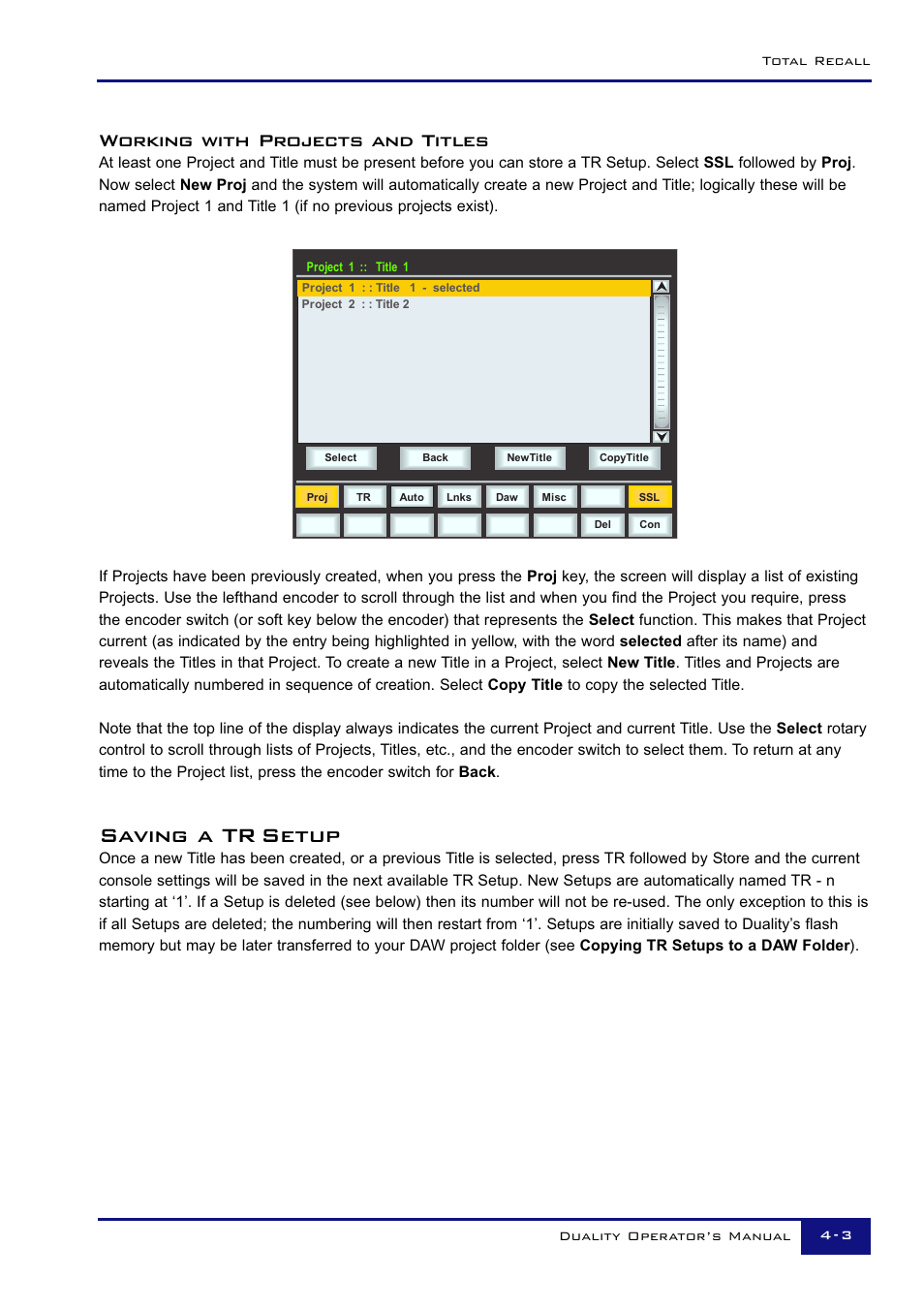 Saving a tr setup, Working with projects and titles | Solid State Logic Duality 82S6DUA20C User Manual | Page 93 / 127