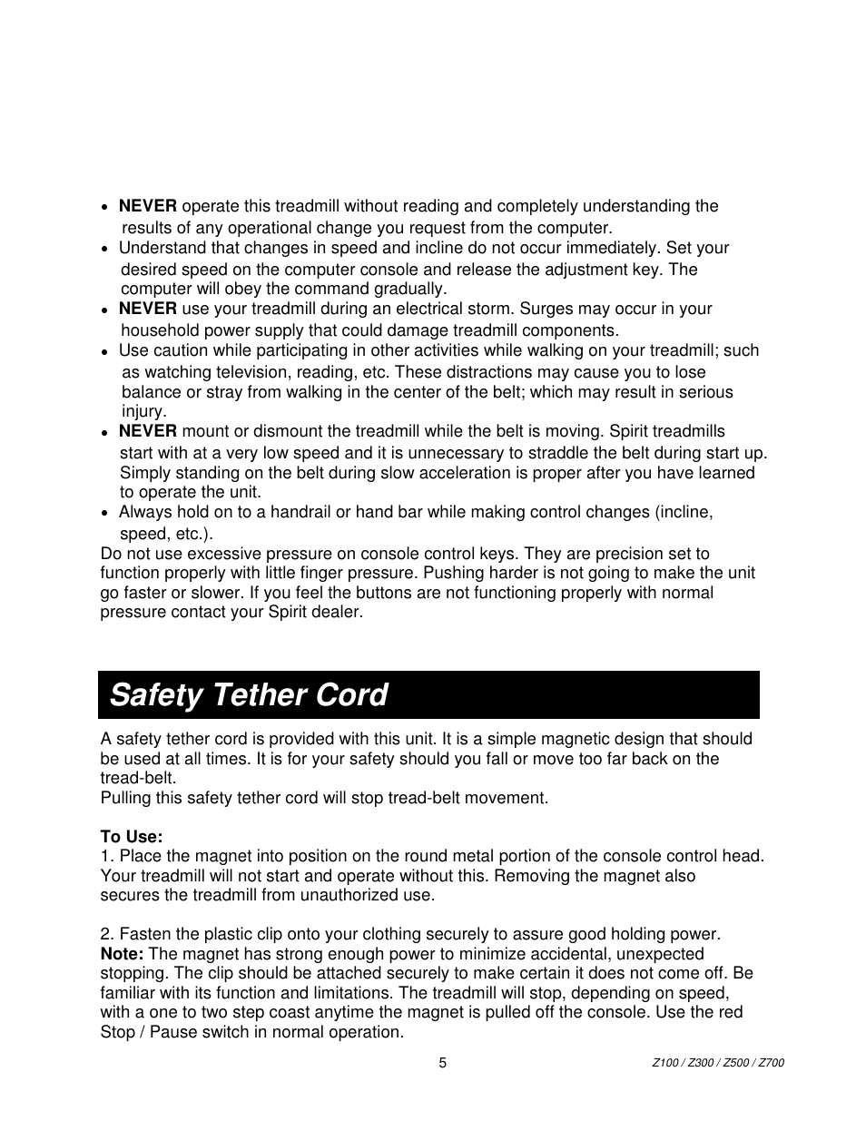 Safety tether cord | Spirit Z100 User Manual | Page 6 / 7